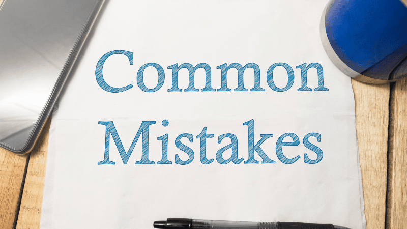 A blank sheet of paper with "Common Mistakes" written on it